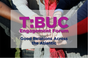 T:BUC Engagement Forum | NICRC